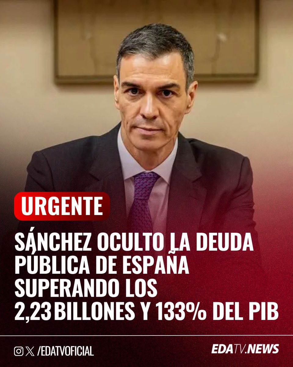 ‼️🇪🇸 | #URGENTE Según datos recientes, la deuda pública de España supera los 2,23 billones de euros, equivalente al 133% del PIB, cifra que el Gobierno habría ocultado parcialmente mediante un "truco contable".