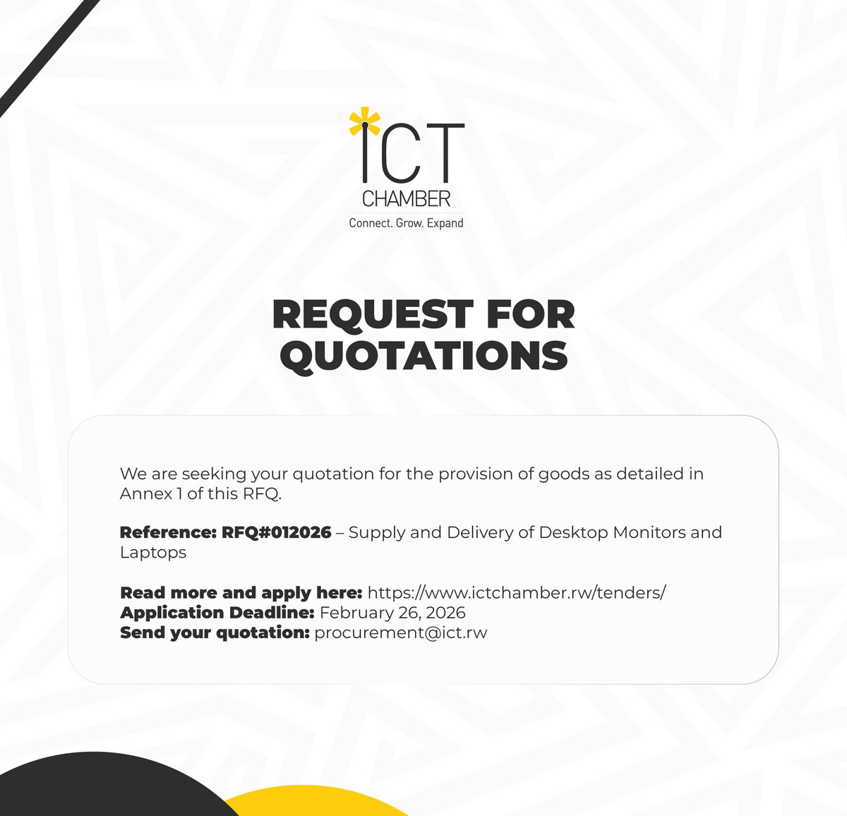 rwictchamber's tweet image. #RFQ
We invite qualified suppliers to submit their quotations in response to our Request for Quotations (RFQ).

Read more about it and submit your quotation by the deadline&amp;gt; bit.ly/ICTChamberTend…