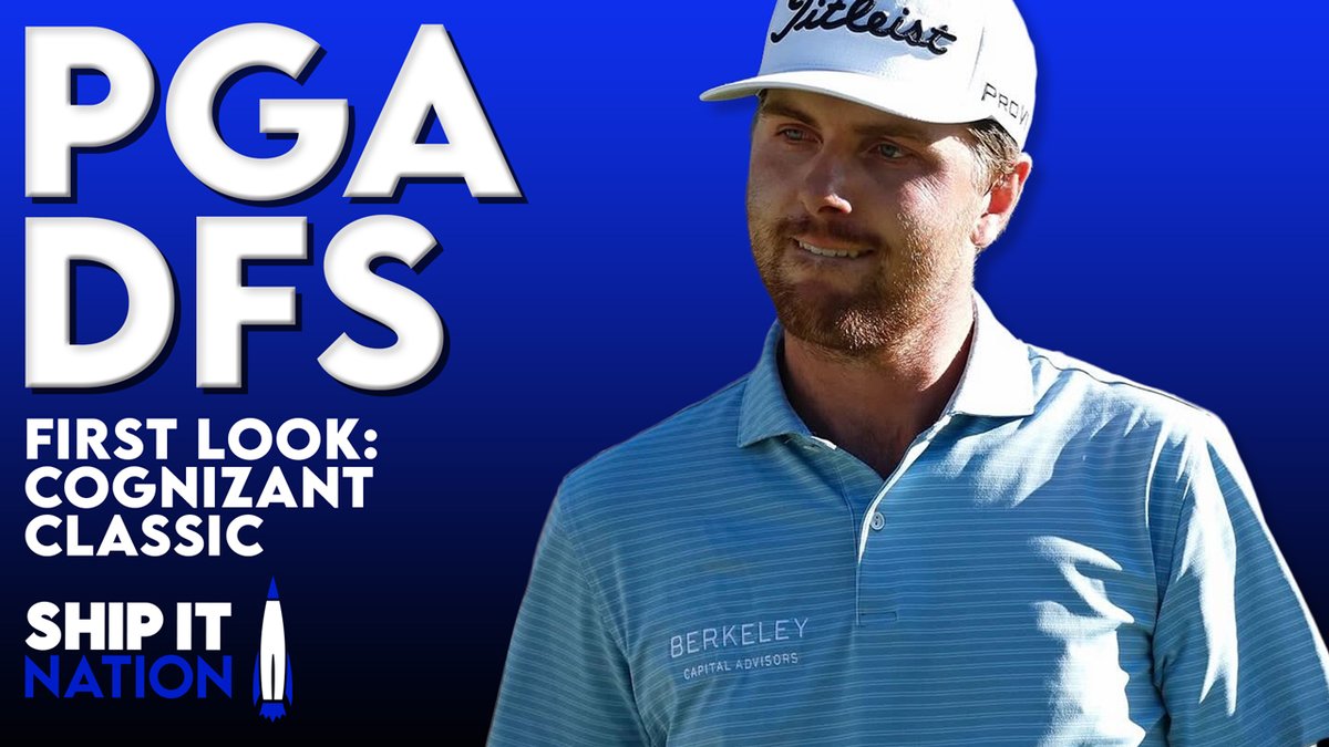 ShipItNation's tweet photo. ⛳ PGA DFS 🚀

Ready for the #CognizantClassic?

@matt_gannon_ breaks everything down from a FIRST LOOK perspective!

🏌️ Course Fit &amp; Key Stats To Target
💰 Odds &amp; Pricing Tiers
🎯 Early Builds, Value, &amp; Potential Fades

Available NOW ⤵️ https://t.co/zxZY8yYenH