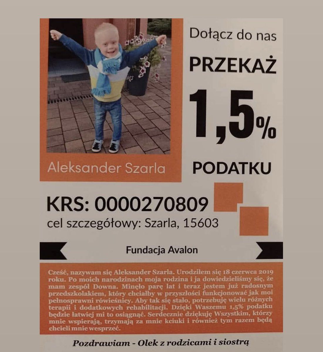 ❗️W tym roku szczególnie mocno zachęcam wszystkich dobrych ludzi czytających ten post do przekazania swojego 1,5% podatku małemu Olkowi-  dzielnemu synkowi mojego kolegi.

KRS: 0000270809
Cel szczegółowy: Szarla, 15603
Fundacja Avalon

W imieniu rodziców Olka serdecznie dziękuję