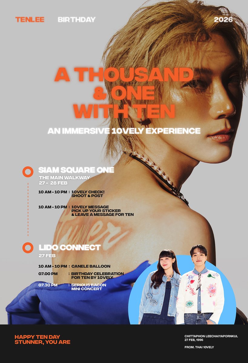 🎂 #TEN_BDAY2026

A Thousand &amp; One with #TENLEE 💜

From day to night, a thousand and one moments unfold.

Because 1001 isn’t just a name — it’s countless memories, endless stages, and another birthday written into forever.

📍 SIAM SQ1 &amp; LIDO
📆 2026.02.27-28
🎤 <a href="/seriousbaconnn/">SERIOUS BACON 🥓</a>