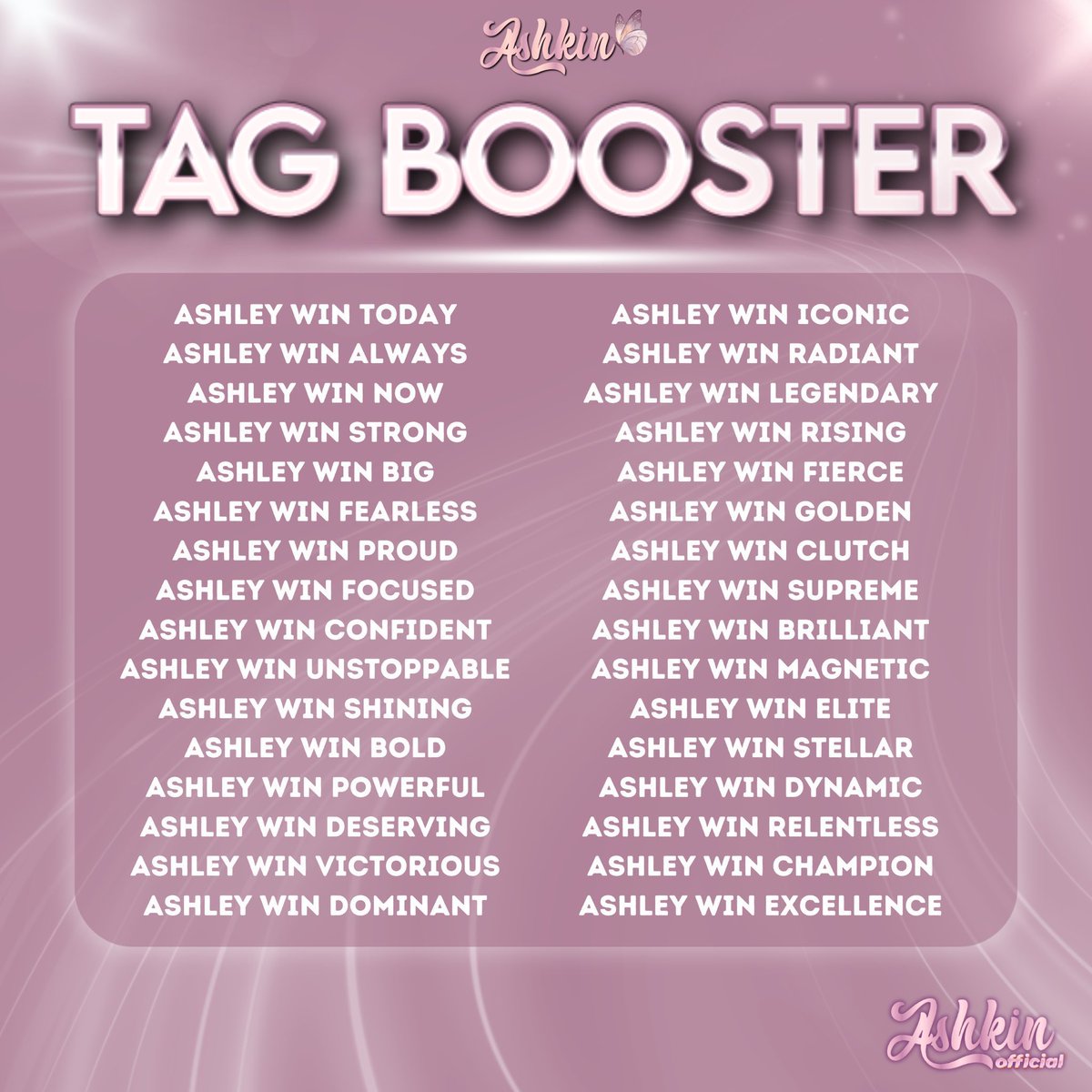 𝐓𝐀𝐆 𝐁𝐎𝐎𝐒𝐓𝐄𝐑 𝐓𝐇𝐑𝐄𝐄

LET'S AIM FOR A SPOT, ASHKINS!

Our goal is to reach Two Hundred replies under this tweet— let’s make it happen! 

Every reply counts, keep interacting and boosting the tag!

MONTAPATAN WITH ASHRAVE
#Ultim8TapatanWithAshley