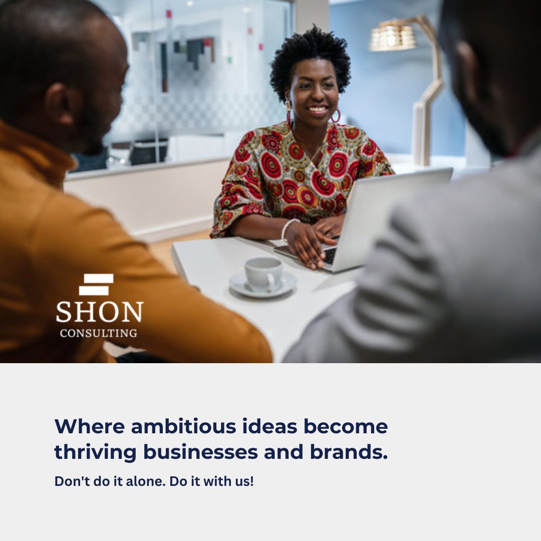 ShonConsulting's tweet photo. Great ideas deserve structure, vision needs strategy, and ambition requires execution.

We partner with bold thinkers, founders, and growing enterprises to transform raw concepts into something profitable, sustainable, and scalable. https://t.co/6Fh25Gglyt