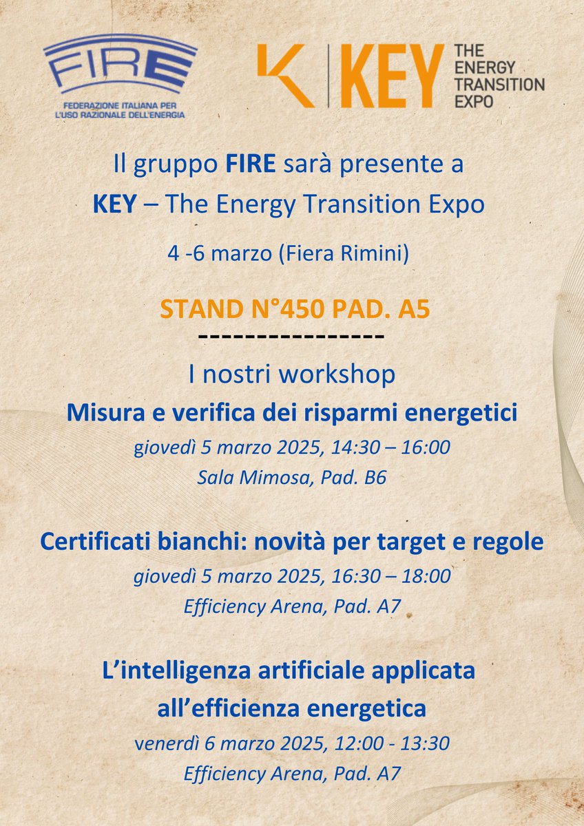 FIRE_ita's tweet photo. 💡 FIRE sarà a KEY - The Energy Transition Expo dal 4 al 6 marzo.
🎯 STAND 450 PAD. 5 

🚀 Tre workshop dedicati alla misura e verifica, ai certificati bianchi e all'intelligenza artificiale applicata all'efficienza energetica.

Qui i programmi ↪️ https://t.co/f6xzAhO1gt https://t.co/2Th9zjZDyo