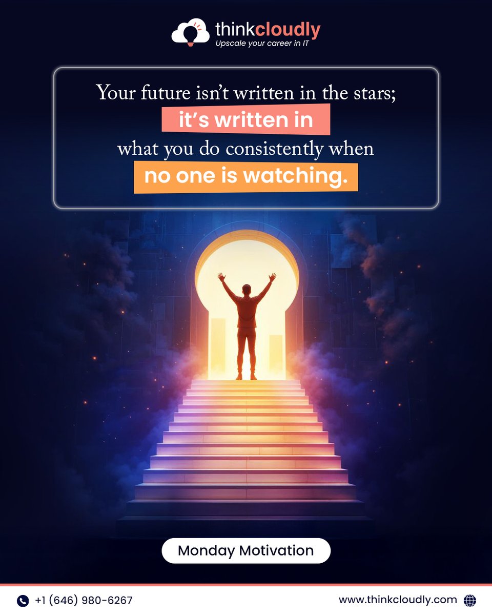 Thinkcloudly's tweet photo. Your future is built in the quiet hours — the practice, the effort, and the discipline no one sees. 🌟
Stay consistent. Stay focused. Success will follow. 

#MondayMotivation #ConsistencyIsKey #CareerGrowth #thinkCloudly #UpskillYourself https://t.co/YWzDTKLNMN