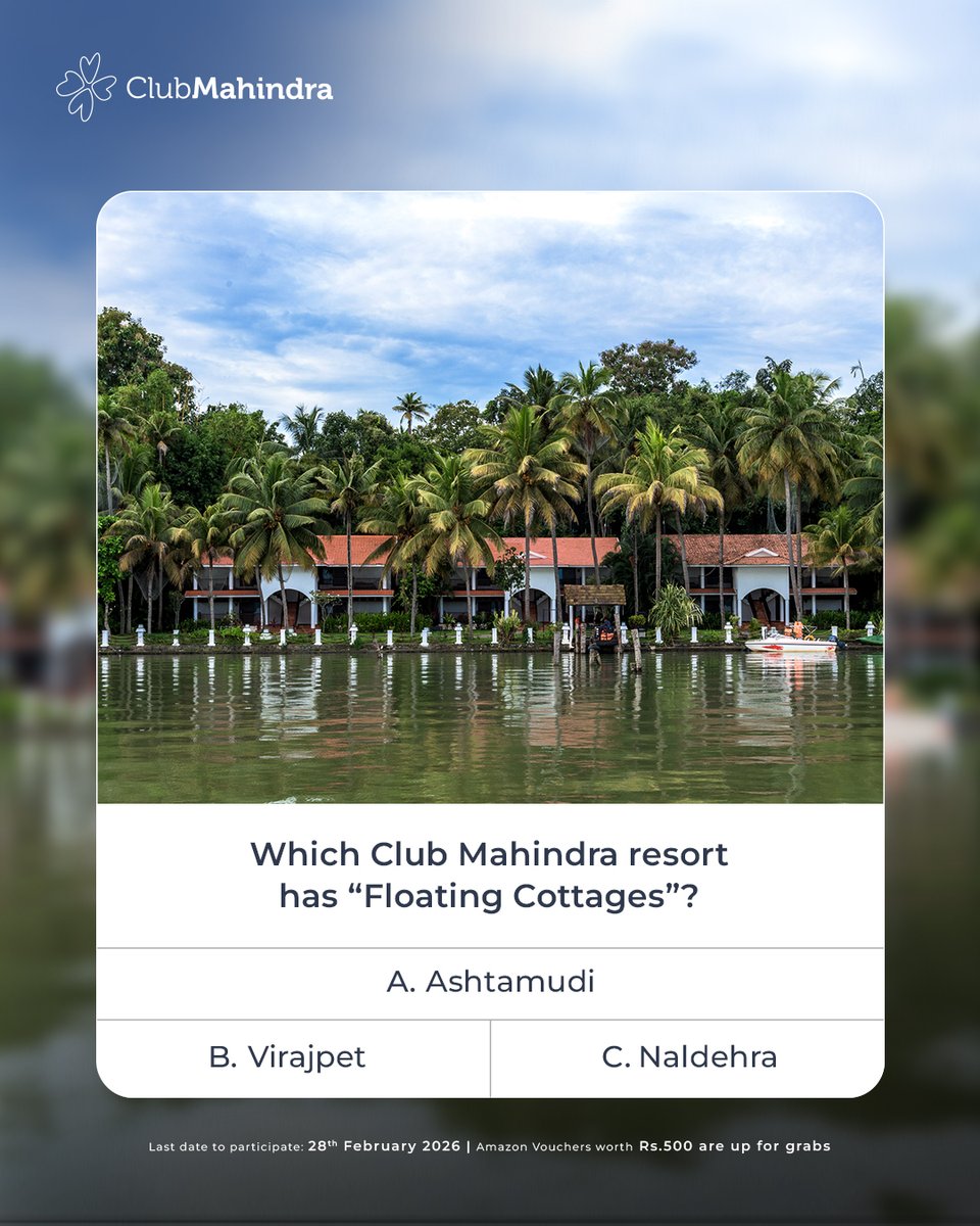 🎊 #ContestAlert | Day 7 #CelebratingTogetherness with #ClubMahindra
Answer today's question &amp; stand a chance to win ₹500 Amazon vouchers! 🎁

How to enter:
• Comment with #CelebratingTogetherness and #ClubMahindra
• Tag <a href="/clubmahindra/">Club Mahindra</a> + 4 friends (mandatory)
• Participate in