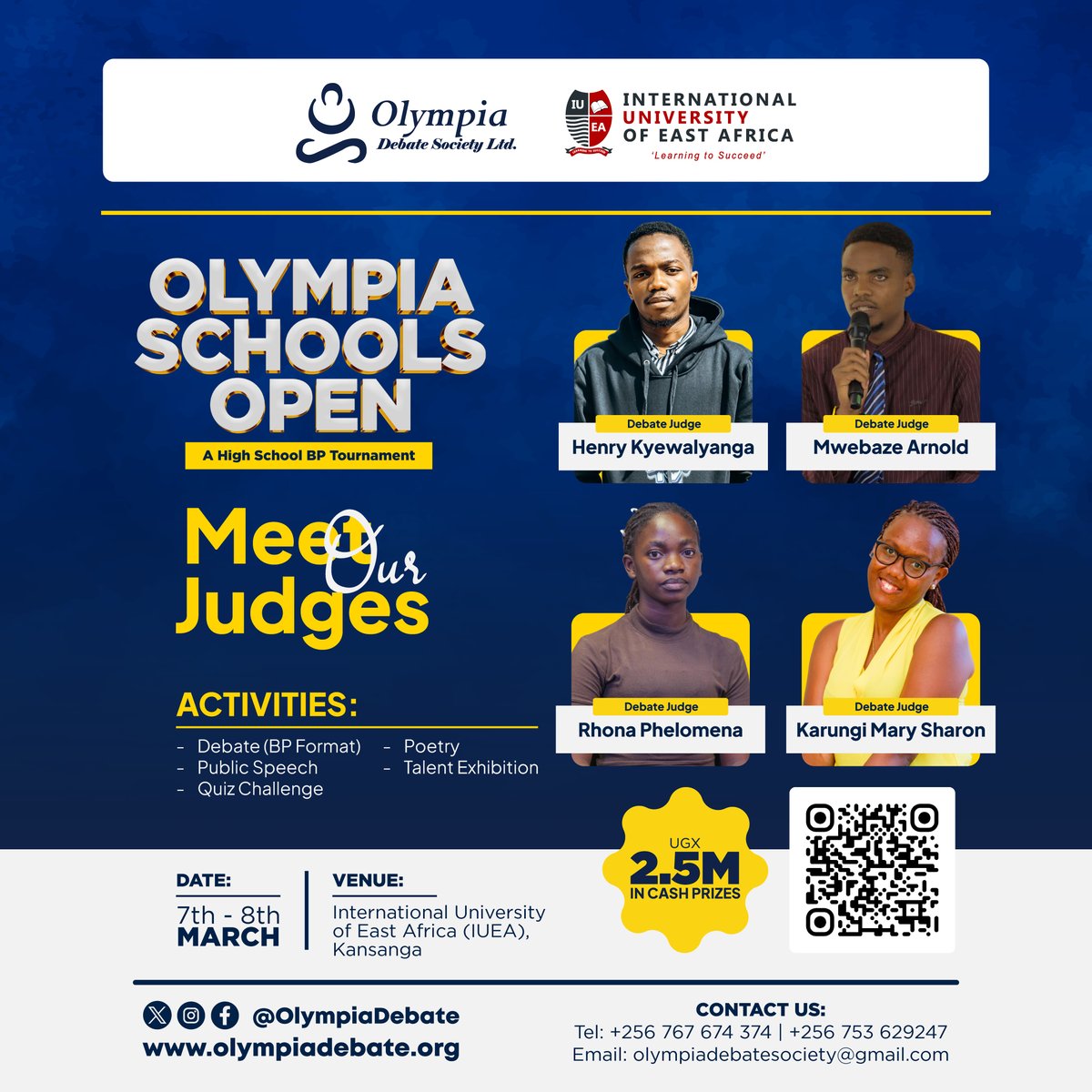 OlympiaDebate's tweet photo. 🚨 MEET OUR JUDGES 🚨
OLYMPIA SCHOOLS OPEN 2026

Listening deeply. Deciding fairly.
The true backbone of competitive debate.

Kyewalyanga Henry, Mwebaze Arnold, Rhona Philomena, Karungi Mary Sharon
📍Debate Judges

🔗 Register here: https://t.co/wQuscDQsfr
📅 7th – 8th. 03. 2026

#OlympiaDebate | #OlympiaSchoolsOpen