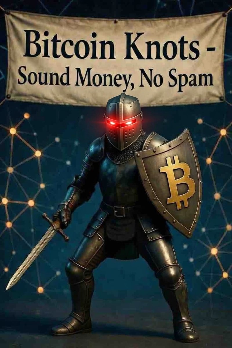 ⚔️BITCOIN KNOTS⚔️
^^^^^^^^^^^^^^^^^
Bitcoin isn't just money — it's a battlefield for sound money principles.

That's why more Bitcoiners are arming themselves with Bitcoin Knots. 

Bitcoin Knots (maintained by Luke Dashjr) is a full node that's fully compatible with the network