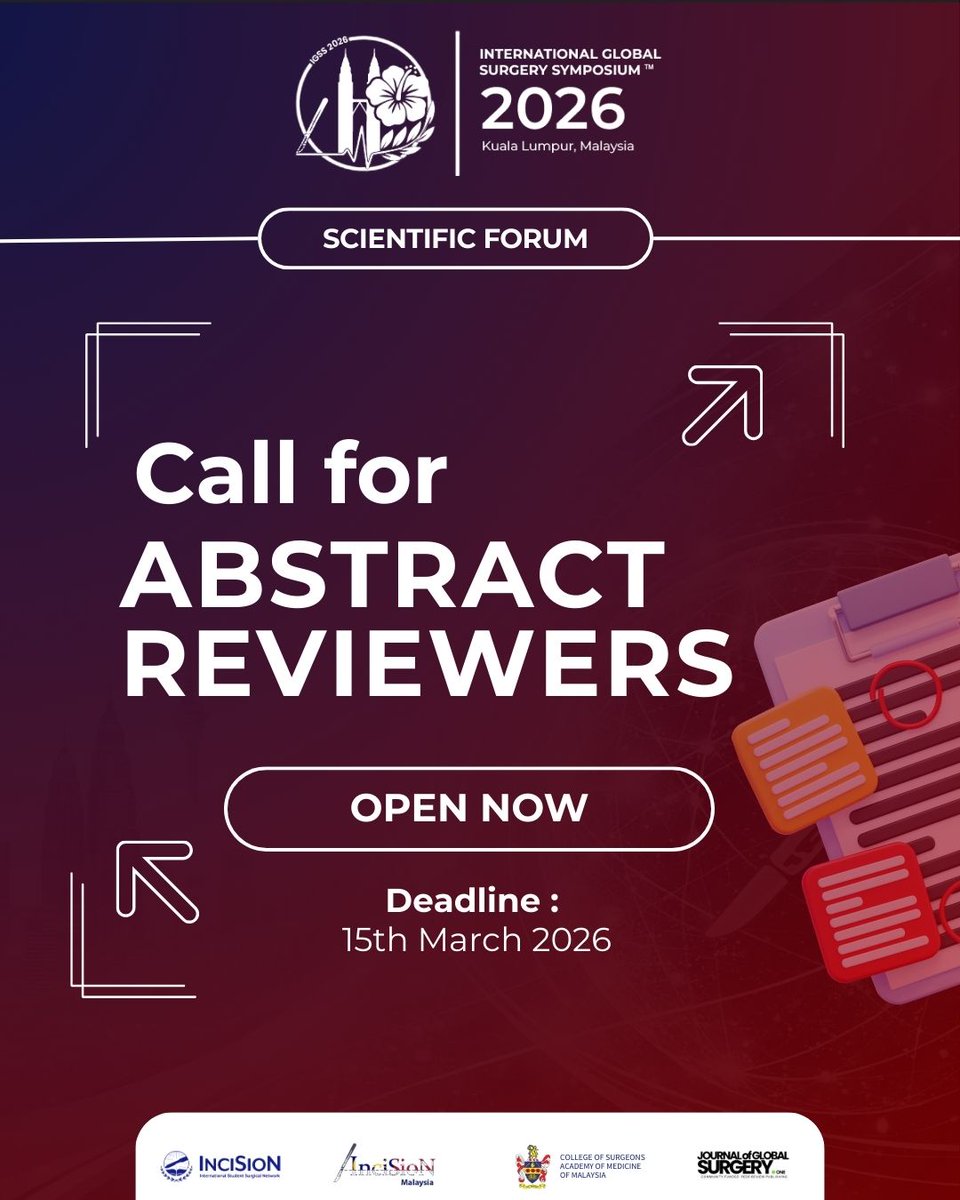 IGSS_InciSioN's tweet photo. Help shape science at IGSS 2026!
We’re inviting clinicians, researchers &amp; academics to join our Abstract Reviewer Panel.

📅 Deadline for application: 22 March 2026
Apply here:
https://t.co/GCbyZBE8nD

#IGSS2026 #InciSioNMalaysia #InciSioN #GlobalSurgery #CallForAbstractReviewers https://t.co/aIh7HrzTkF