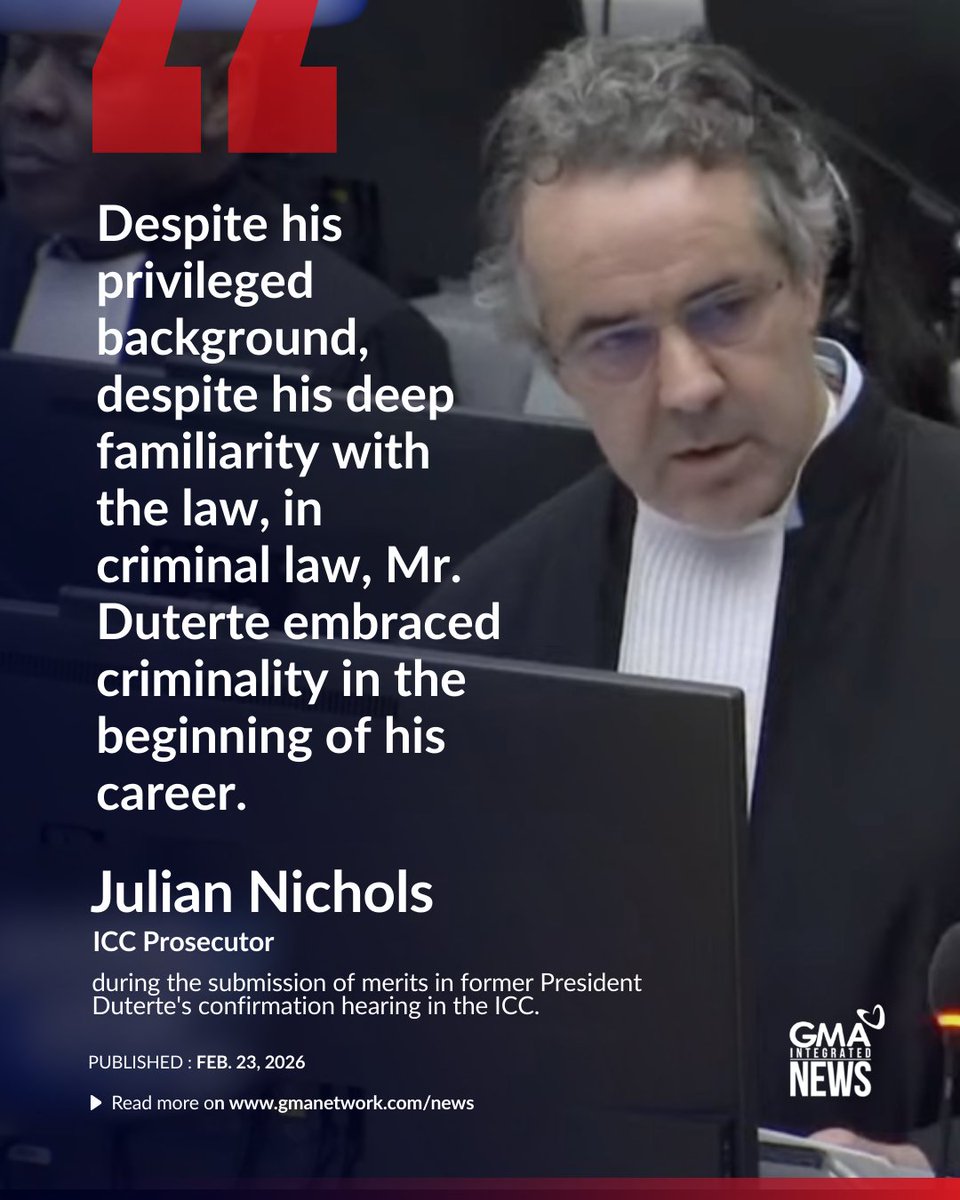 MR. DUTERTE EMBRACED CRIMINALITY'

Ito ang naging pahayag ni International Criminal Court (ICC) Prosecutor Julian Nichols sa submission ng merits sa confirmation of charges hearing ni dating Pangulong Rodrigo Duterte. 

Sa pahayag ng prosekyusiyon, idinetalye ni Nichols ang mga