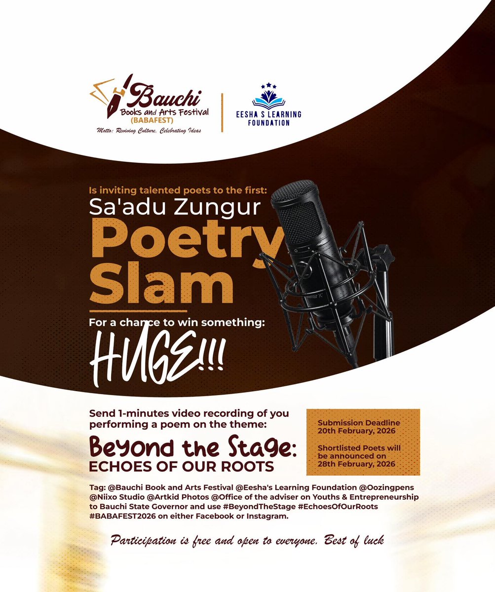 imubaraak01's tweet photo. 𝐏𝐨𝐞𝐭𝐬, 𝐭𝐡𝐢𝐬 𝐢𝐬 𝐲𝐨𝐮𝐫 𝐦𝐨𝐦𝐞𝐧𝐭!
BABAFEST, in collaboration with Eesha's Learning Foundation , invites you to step into the Sa’adu Zungur Poetry Slam—a space where voice, memory, and meaning meet.

Participation is free.
Let your words carry you beyond the stage. https://t.co/xYGRYqApmt