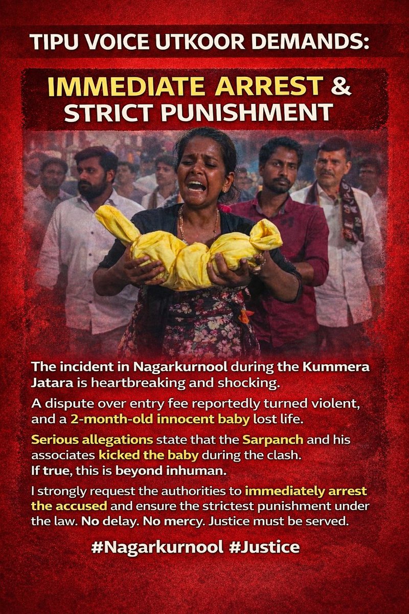 TipuvoiceUTKOOR's tweet photo. Nagarkurnool Kummera Jatara incident is horrifying
A 2-month old baby lost life after a dispute turned violent with serious allegations against the Sarpanch and his associates
Immediate arrest and the strictest punishment are demand
@TelanganaCMO  @TelanganaDGP  @revanth_anumula https://t.co/o0mYTTRZdd