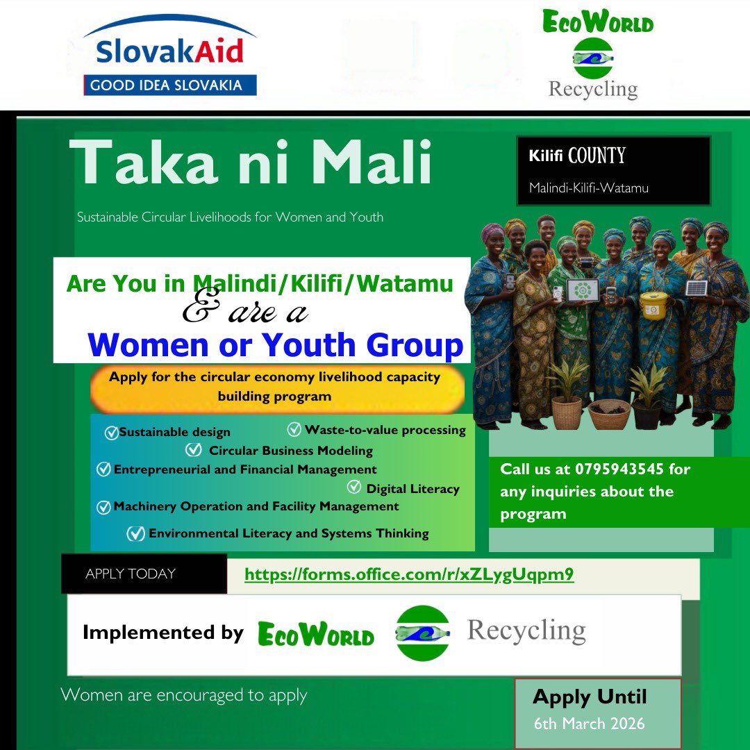 KilifiCountyGov's tweet photo. 📢 CALL FOR APPLICATIONS – #TakaNiMali ♻️

Women &amp; Youth Groups in Kilifi, Malindi &amp; Watamu — turn waste into income!

Selected groups get:
♻️ Waste-to-value training
📈 Business &amp; financial skills
📱 Digital training
🤝 Mentorship
🏭 Top groups may receive machinery support https://t.co/qdPE1EC1c7