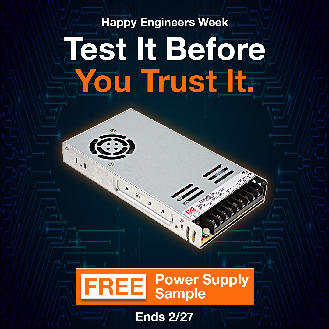 Happy Engineers Week!⚙️

This Engineers Week, validate your power decision with a FREE power supply sample! No cost. No guesswork.

👉 Claim Your Free Power Sample Now: hubs.li/Q03_mjj60