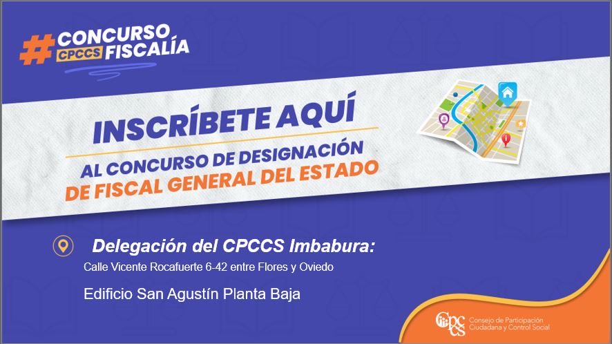 ¡Recuerda que la convocatoria estará abierta del 18 de febrero al 03 de marzo!

Revisa los requisitos en cpccs.gob.ec

#ConcursoCpccsFiscalia #FiscalGeneralEc

En Imbabura receptamos tus postulaciones en 👇🏻