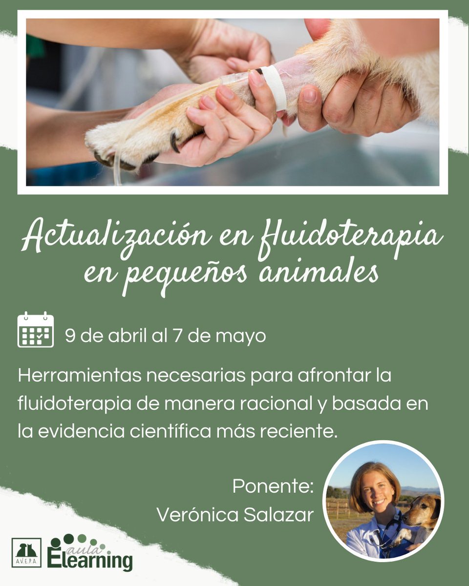 💧 Nuevo curso en AVEPA Elearning: Actualización en fluidoterapia en pequeños animales
🗓️ 9 abr – 7 may
👩‍⚕️ Con Verónica Salazar
💰 Socios: 50 € | No socios: 94 €
🎁 Incluido en la Oferta 3+1

👉 formacion.avepaelearning.com/course/info.ph…