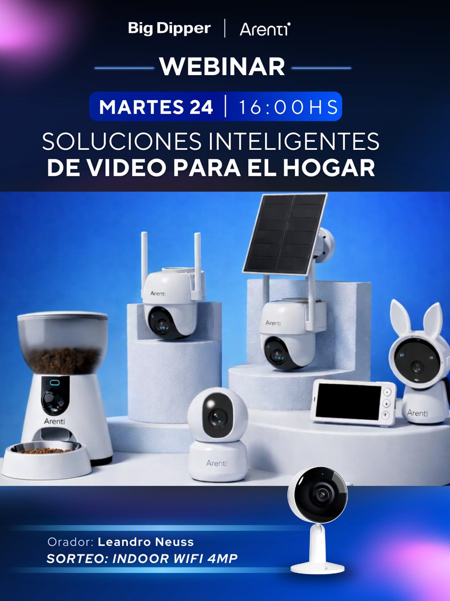 👉 Nuevo webinar Big Dipper
📅 Mar 24/2 | 16:00 hs
Arenti: soluciones inteligentes de video para el hogar
Temario: cámaras para hogar, Baby Monitor, Pet Feeder, eventos en nube + demo en vivo.
🎁 Sorteo: Cámara IN1Q
👨‍🏫 Leandro Neuss
🔗 Inscripción: cutt.ly/utvEKTOa