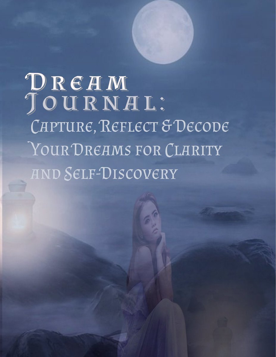 PowerSellingMom's tweet photo. Dream Journal: Capture, Reflect & Decode Your Dreams for Clarity and Self-Discovery NEW hardback or softcover - #dreams #dreambook https://t.co/PGO6VC3MrA https://t.co/j43PL9dy5q