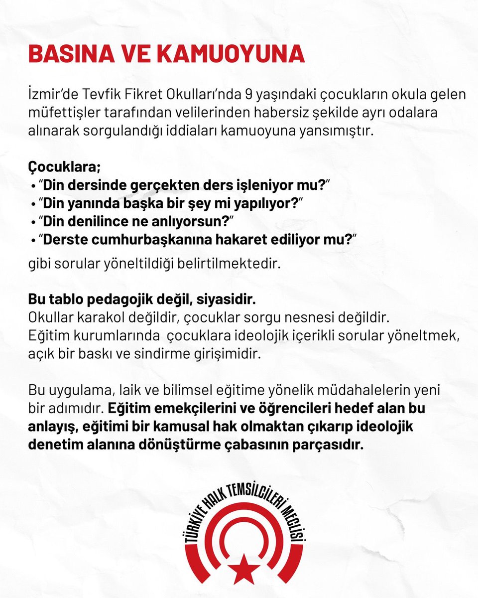 Thtmogretmen35's tweet photo. İzmir’de Tevfik Fikret Okulları’nda 9 yaşındaki çocukların okula gelen müfettişler tarafından velilerinden habersiz şekilde ayrı odalara alınarak sorgulandığı iddiaları kamuoyuna yansımıştır. Bu uygulama, laik ve bilimsel eğitime yönelik müdahalelerin yeni bir adımıdır. https://t.co/vSzWKNr5AD