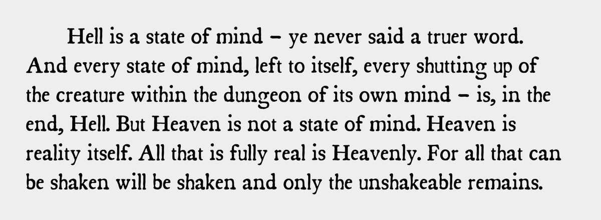 C.S. Lewis, all that is real is Heavenly