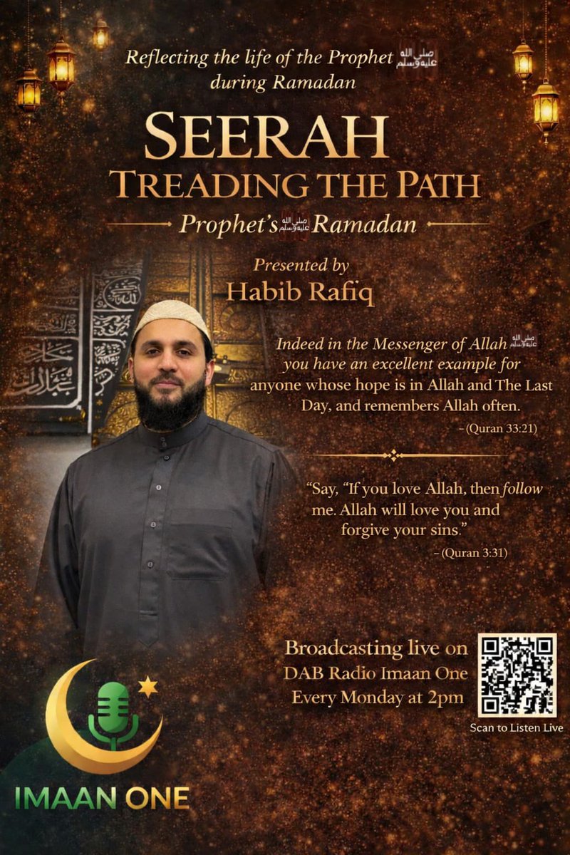 🌙📖 On Imaan One Today 📖🌙

Seerah – Threading the Path
with Habib Rafiq
⏰ 2PM

Walking the path of the Prophet ﷺ with reflection and purpose 🤍
Tune in live 🎧