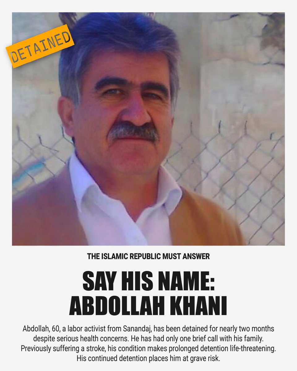 saarmot's tweet photo. ⚠️سلامت #عبدالله_خانی در بازداشت در خطره!

Abdollah Khani, 60, a Labor rights activist from Sanandaj, has been detained for nearly two months despite serious health concerns. He remains in the Intelligence Detention Center and has had only one brief call with his family.

Previously suffering a stroke, his condition makes prolonged detention life-threatening. His continued detention places him at grave risk. BE HIS VOICE.
#IranMassacre #AbdollahKhani