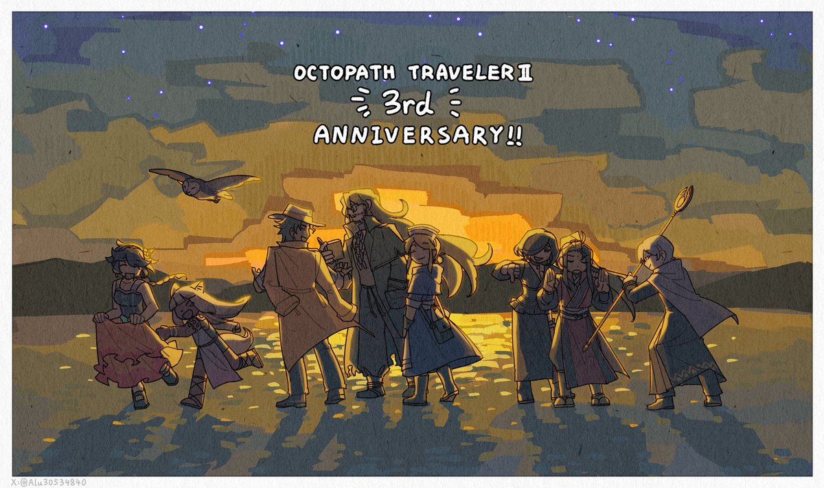 三周年快乐！无字版本稍后放在评论区
#OctopathTraveler2 
#オクトパストラベラーII 
#オクトラ2