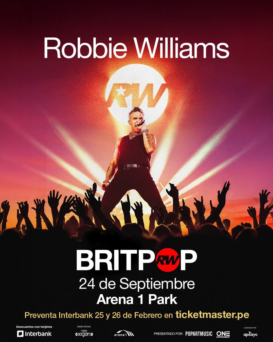 conciertosperu's tweet photo. 🔥 Oficial: Robbie Williams llega a Lima con su BRITPOP WORLD TOUR 🇬🇧

El ícono del pop británico se presentará el 24 de septiembre en Arena 1 Park.

🎟️ Entradas en https://t.co/PMYcdfxyAX
💳 Preventa Interbank: 25 y 26 de febrero o hasta agotar stock. https://t.co/LVM3C4rYWu