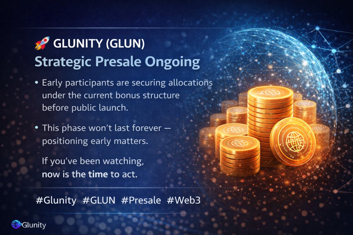 Meta_ken1's tweet photo. GLUNITY (GLUN) Strategic Presale is still ongoing.
Early participants are securing allocations under the current bonus structure before public launch.
This phase won’t last forever positioning early matters.
If you’ve been watching, now is the time to act.
#Glunity $GLUN https://t.co/BZKha2NzYg