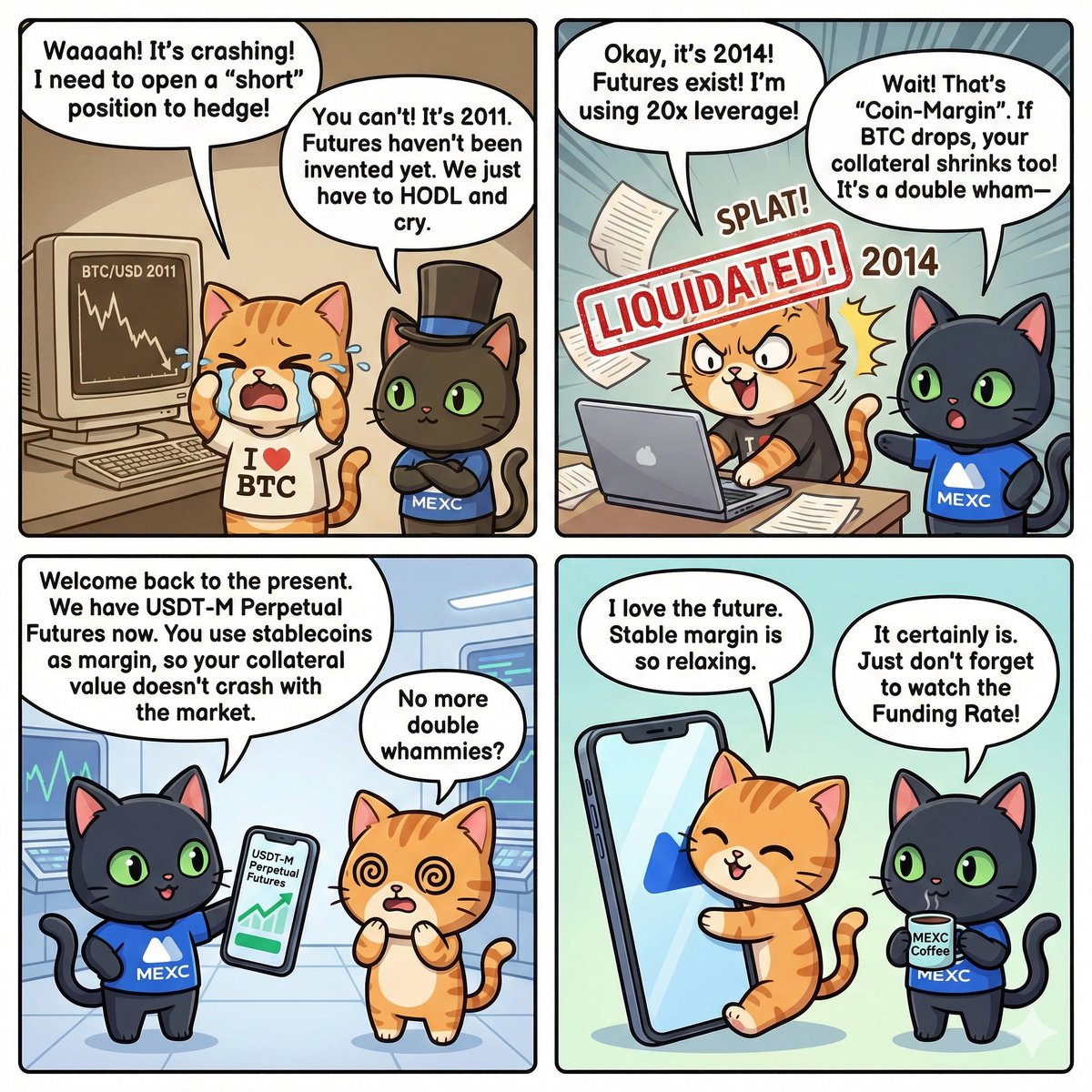 #MEXCCat 带着 Beginner Cat 穿越时光，探索“加密货币合约交易”的发展历程。🐈‍⬛⏰📈

🤔了解更多：mexc.fm/en-GB/learn/ar…

#MEXC🐈‍⬛#MEXCScam🐈‍⬛#BoycottMEXC🐈‍⬛#CancelMEXC