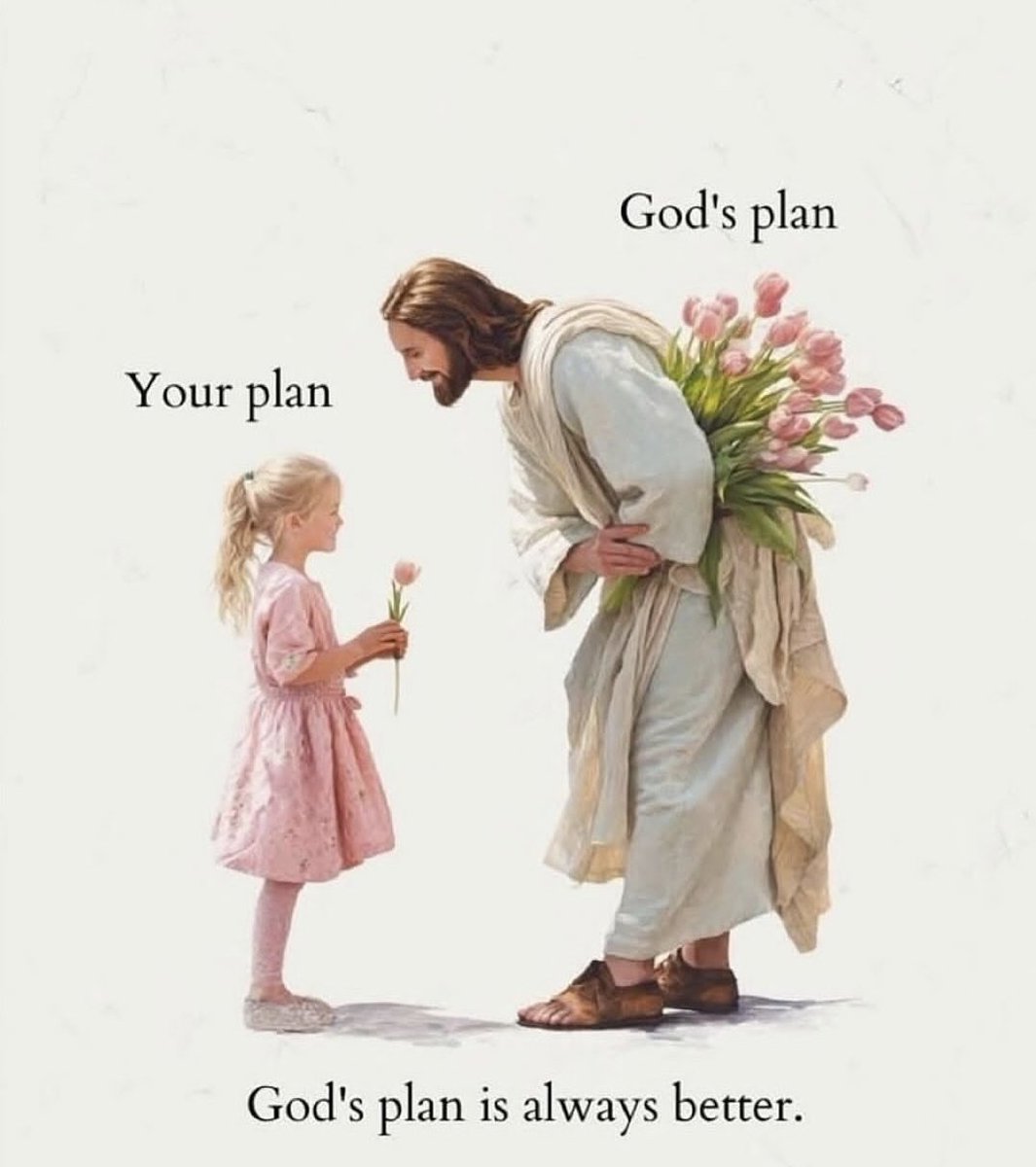 God's plan. Alwayyyyyyys.