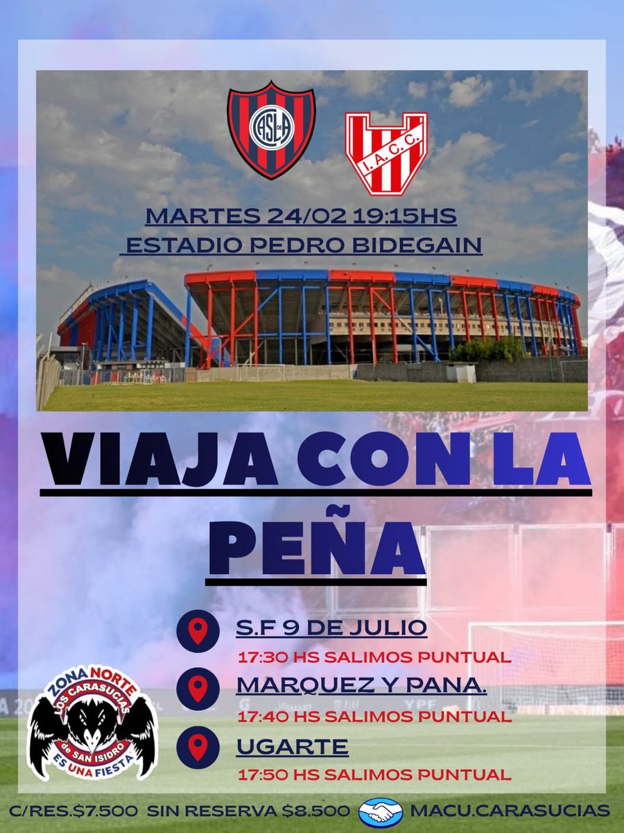 ¡ VIAJA CON LA PEÑA ! 💙❤️🚍

FECHA 7: SAN LORENZO ᴠs INSTITUTO

📅 MARTES 24-02 | 19.15HS

📍16.30HS nos juntamos en S.F 9 de Julio.

~ ᴄ/ʀᴇꜱᴇʀᴠᴀ: $7500.-
~ ꜱ/ʀᴇꜱᴇʀᴠᴀ: $8500.-

ʀᴇꜱᴇʀᴠᴀꜱ: 
📲 1135644209 Macu

#TorneoApertura
#LosCarasucias
#ZonaNorteEsUnaFiesta