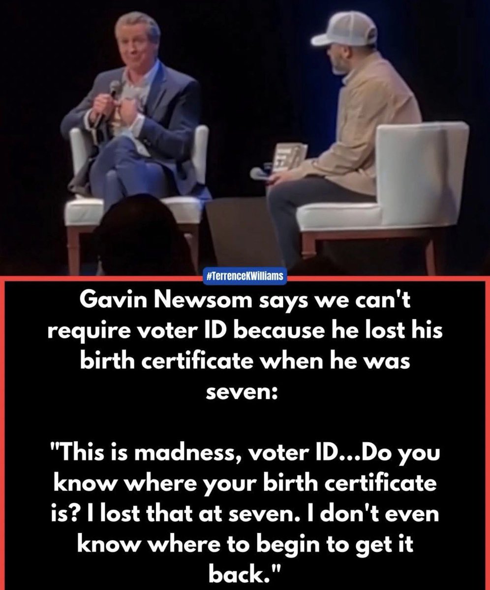 California Governor Gavin Newsom  dismissed voter ID laws as “madness,” pointing to the fact that he lost his birth certificate when he was seven.

“This is madness, voter ID…Do you know where your birth certificate is? I lost that at seven. I don’t even know where to begin to