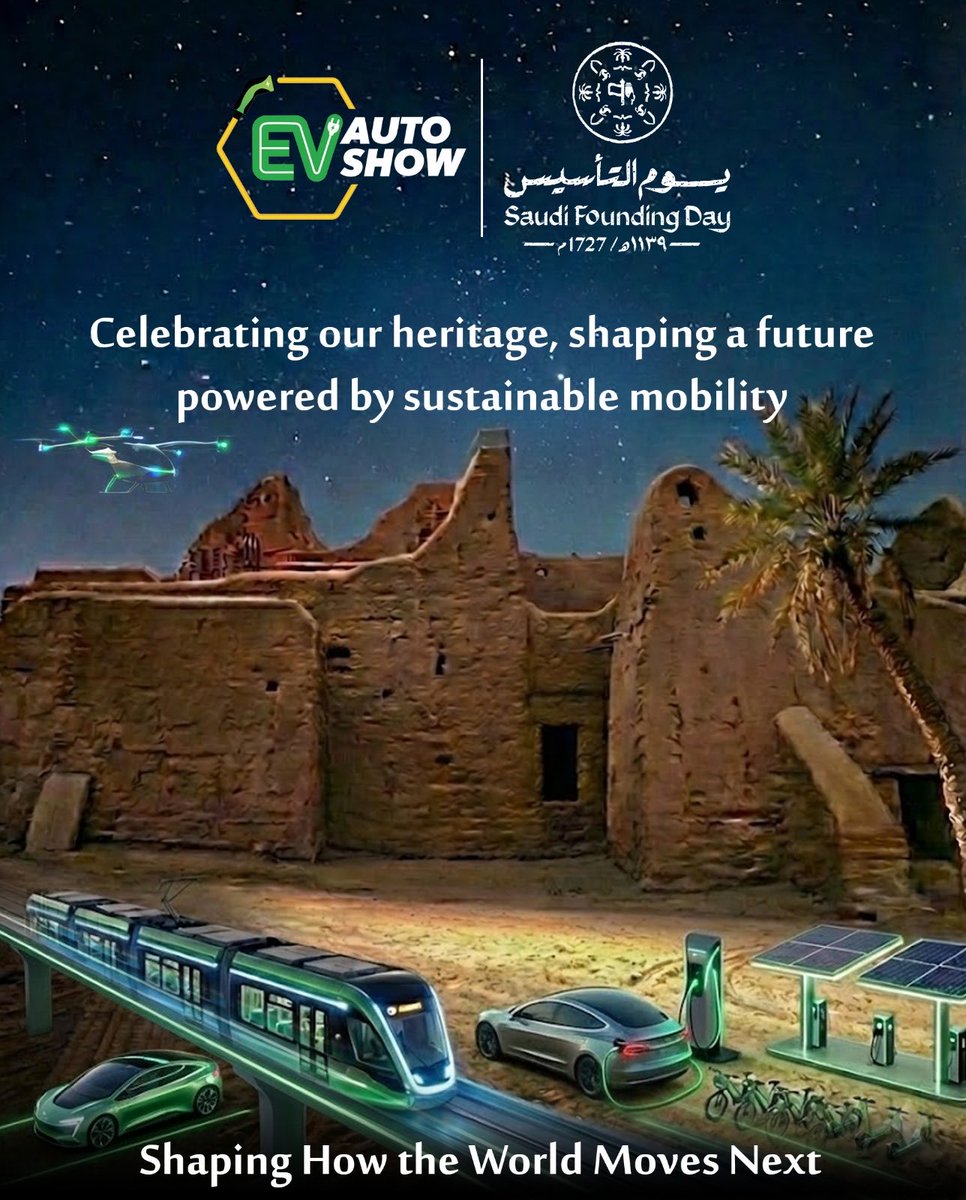 Riyadh_Evauto's tweet photo. On Saudi Foundation Day, we honor a legacy built on ambition, resilience, and bold vision.

At EV Auto Show, we celebrate a Kingdom that continues to lead with purpose accelerating the shift toward sustainable mobility and smarter transport solutions. https://t.co/hxShUuCUdF