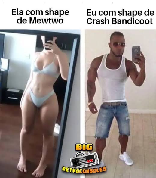 Mulher com shape "MewTwo" são maravilhosas.