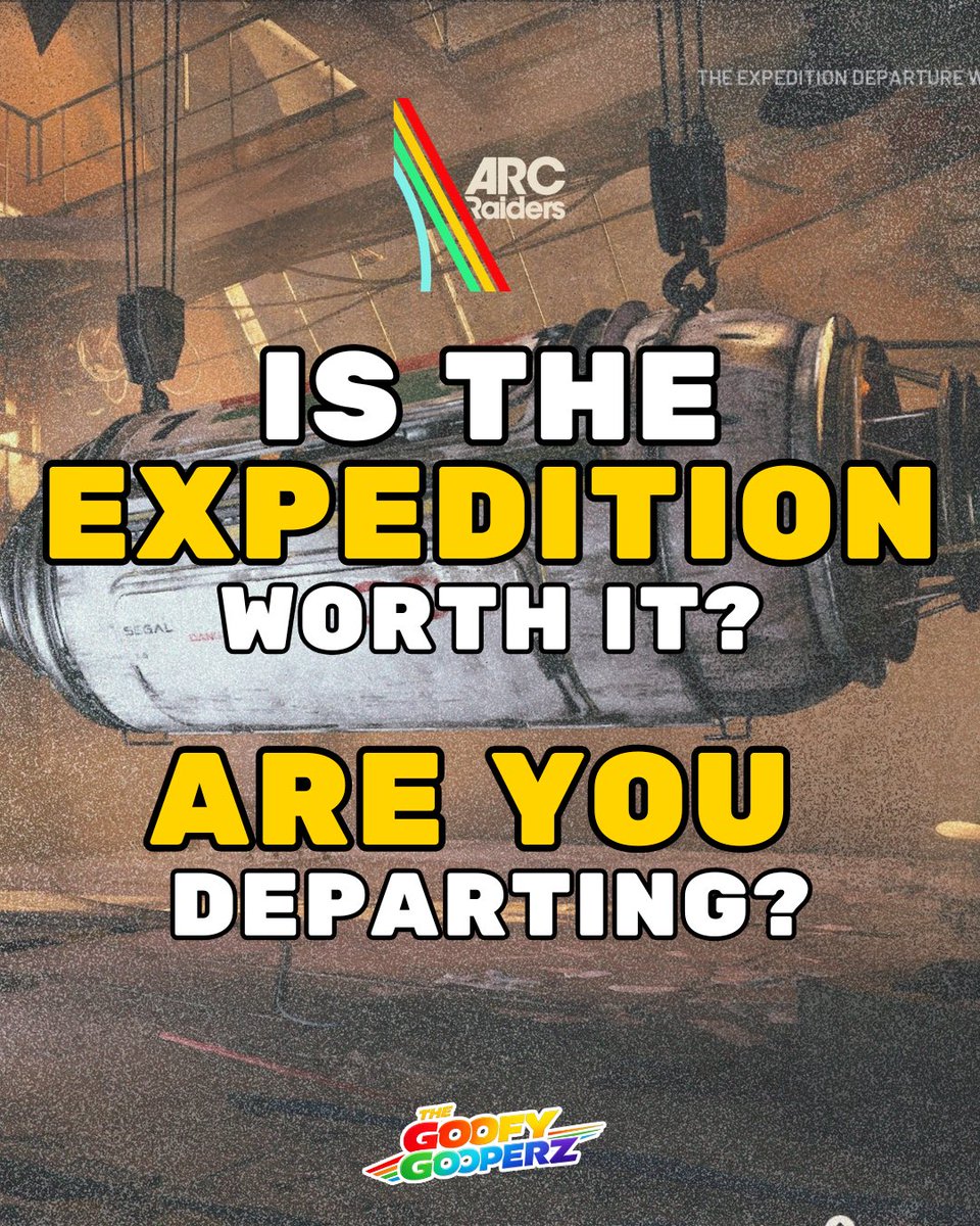TheGoofyGooperz's tweet photo. Some Raiders are sitting this one out…

We’re not 🚀

The Expedition window opens Wednesday.
We deploy 7 days later. 🫡

High risk.
Great rewards.
A fresh start.

Is the Expedition actually worth it… or are you staying Topside? 👀🧐

Sound off below ⬇️

#ArcRaiders https://t.co/UNpKTWEpZh