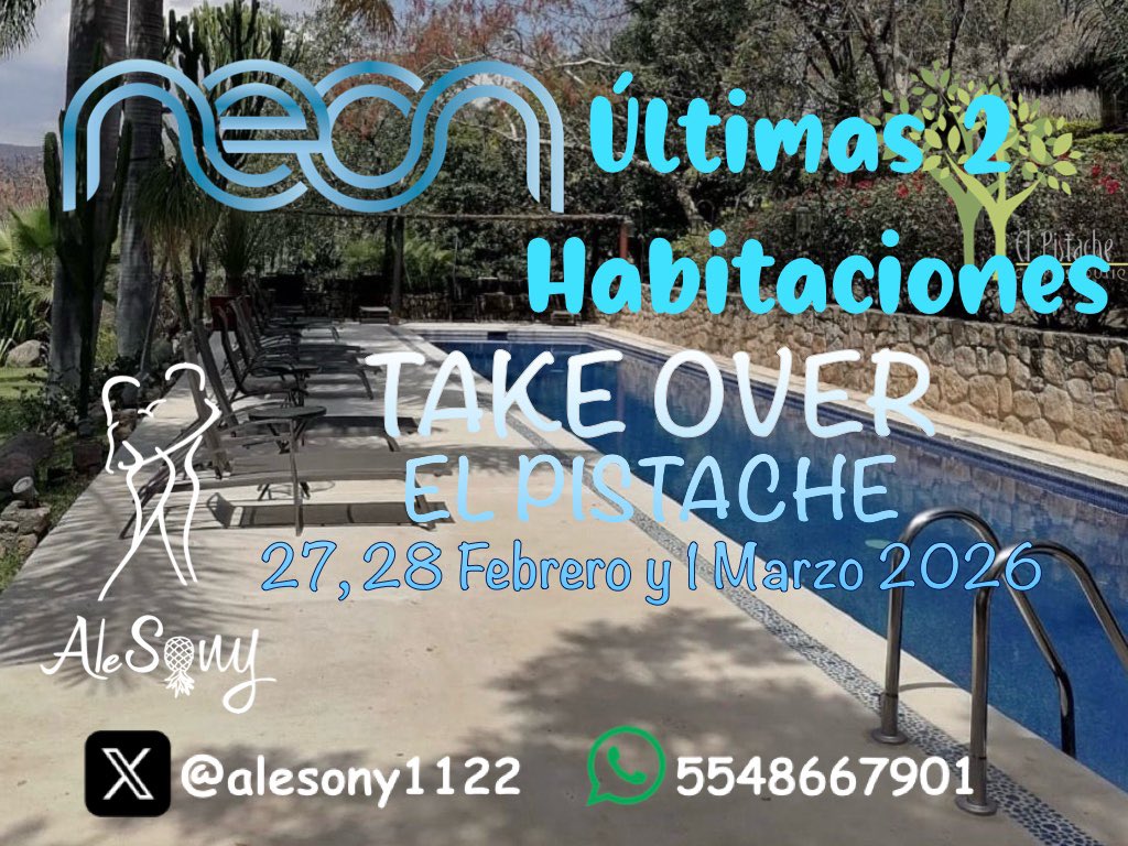 alesony1122's tweet photo. *🚨ÚLTIMAS 2 SUITES DISPONIBLES🚨*

      👙*TAKE OVER*👙
  🌳*EL PISTACHE*🌳
*By AleSony & Club NEON*                 

📆 27, 28 Febrero y 1 Marzo 2026
📍El Pistache 

🛌 15 Habitaciones 
🏊🏻‍♂️ Alberca Climatizada
🛁 Jacuzzi
🍳 Desayunos
🍽️ Comidas 
🍱 Cenas
🍾 BYOB
👜 Kit de Bienvenida
🥤Vasos Personalizados
🧊 Hielos
🥳 2 Fiestas temáticas 
🎧DJ Dual 
🛖Day Pass

🎟️ *HABITACIONES*

🛖🛁 Master Suite Con Jacuzzi 
*AGOTADAS*

🛖 Suite Techo Palma
*AGOTADAS*

🏠Suite Techo Loza
*2 Disponibles*

*🛖Day Pass*
Disponibles 5 Viernes 
Disponibles 5 Sábado

* *No Incluye Hospedaje!* 
Horario:  Sábado 11:00 am a Domingo 4:00 am
Incluye: Comida, Cena.

🚫*NO HAY DEVOLUCIONES*

🎟️ Reservaciones
📲 5548667901 AleSony