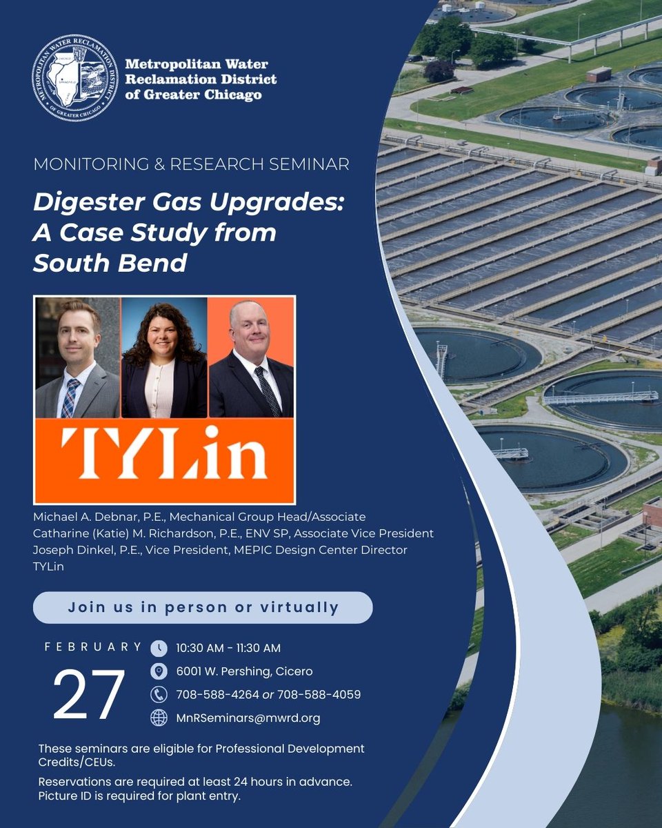 MWRDGC's tweet image. 📣 Join us for the MWRD Monitoring &amp;amp; #Research Seminar on Friday, Feb. 27 at 10:30 a.m. 

🌊 Digester Gas Upgrades: A Case Study from #SouthBend

Guest speakers from TYLin tylin.com

Attend in person or virtually
Details: mwrd.org/events/monitor…

#MWRD #Chicago