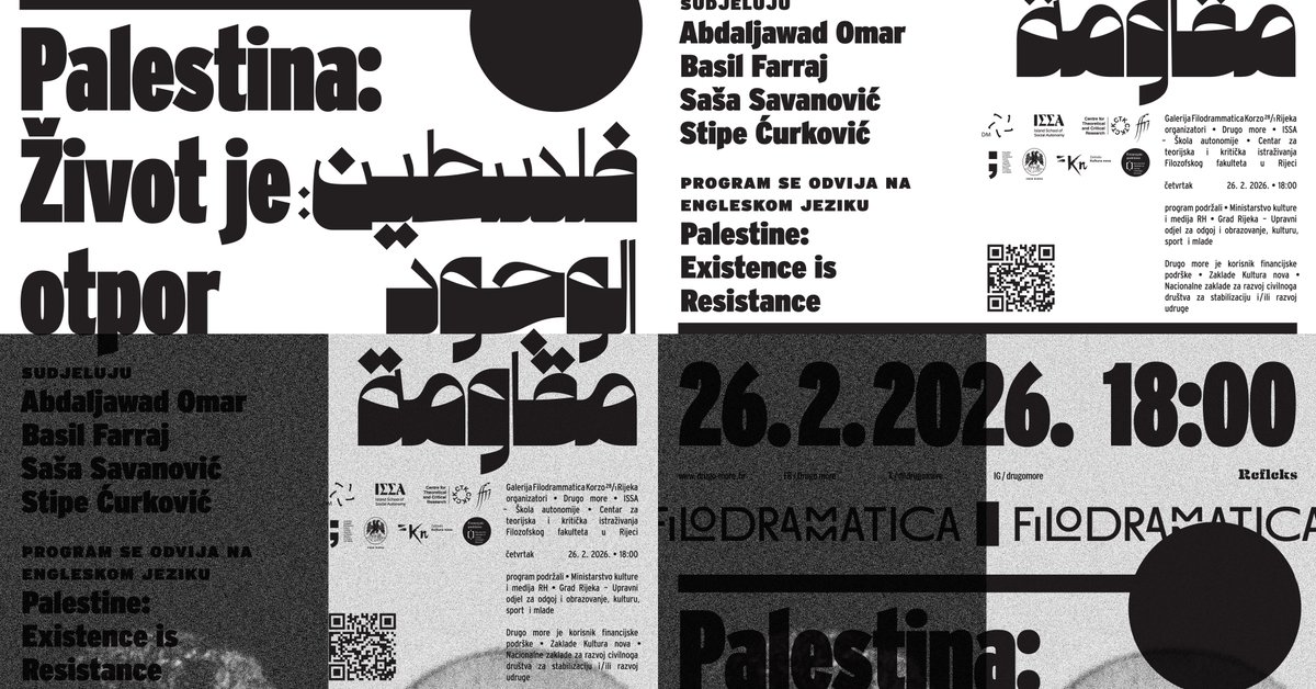 Conversation with philosopher Abdaljawad Omar and anthropologist Basil Farraj from Birzeit University

📍 Filodrammatica, Rijeka | Thursday, 26 Feb

EXISTENCE IS RESISTANCE

more: drugo-more.hr/en/palestine-e…