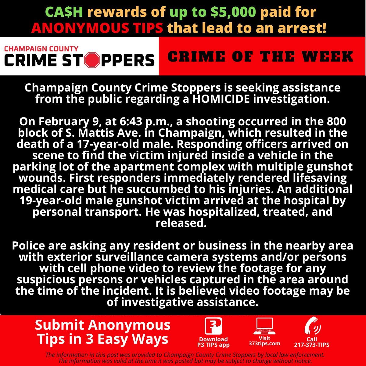 CrimeStoppersCC's tweet photo. Champaign County Crime Stoppers will pay a $5,000 CASH REWARD for an anonymous tip that leads to an arrest in this homicide. Submit tips at https://t.co/pFS3r7fqer, call 217-373-TIPS, or use the P3 Tips mobile app. https://t.co/9X4kTKuXh6