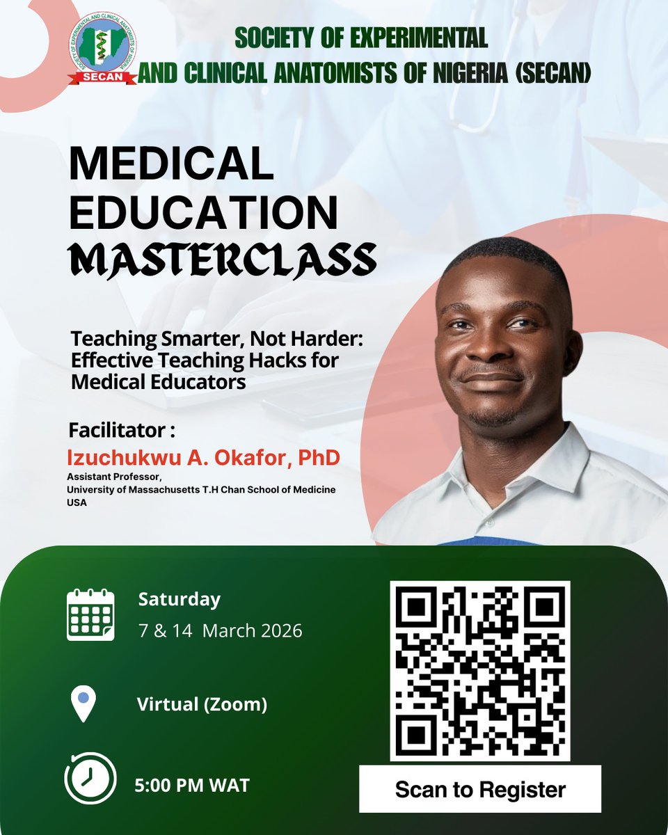 SECAN_NG's tweet photo. Join us in this Medical Education MasterClass to learn about  evidence-based strategies for  effective learning and engagement. 

📅 Saturday 7th and 14th March 2026

⏲️ 5.00pm WAT (Nigerian time) 

Venue: Virtual

#MedEd #AnatEd #MasterClass #EffectiveTeaching #EngagedLearning https://t.co/r2HdNqljth