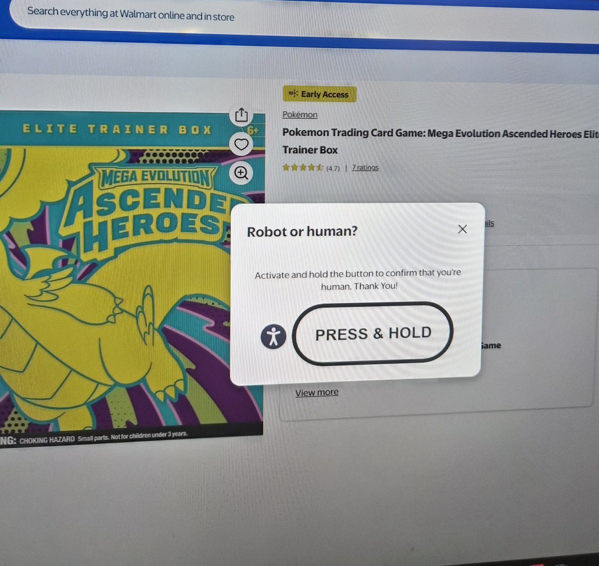 .<a href="/Walmart/">Walmart</a> thanks for asking me this for 5 mins straight, putting on in my cart, taking it away for me to verify again, and then kicking me out of queue twice now.

You couldn't have done this to ACTUAL bots?