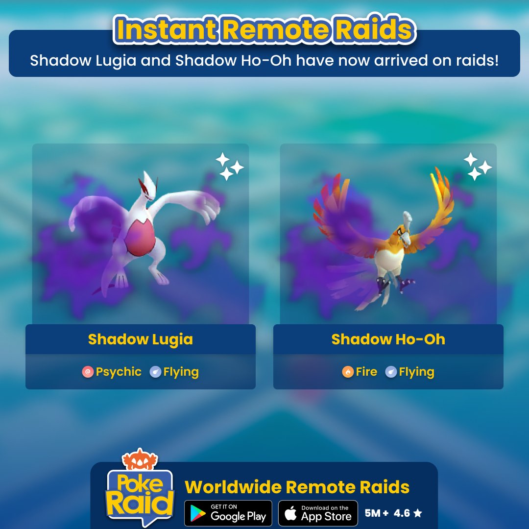 PokeRaidApp's tweet image. #ShadowLugia and #ShadowHoOh have now arrived on #PokemonGoRaids! Open the #PokeRaidApp now and find a #RemoteRaid instantly.           

#Lugia #HoOh #PokemonGOTour2026 #GOTour2026 #PokemonGOTour #GOTour #Kalos #RoadtoKalos