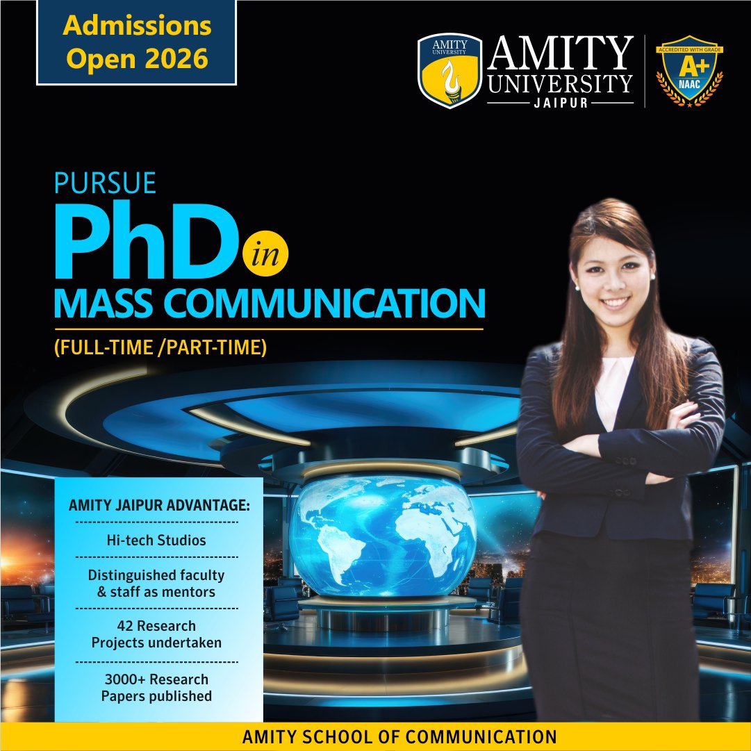AmityUniJaipur's tweet image. Are you ready to contribute to the evolving media landscape? Admissions are now open for our PhD in Mass Communication (Full-time/Part-time) for the 2026 session. At Amity Jaipur, we provide a robust ecosystem for advanced research.

#PhDAdmissions #MassCommunication #Research