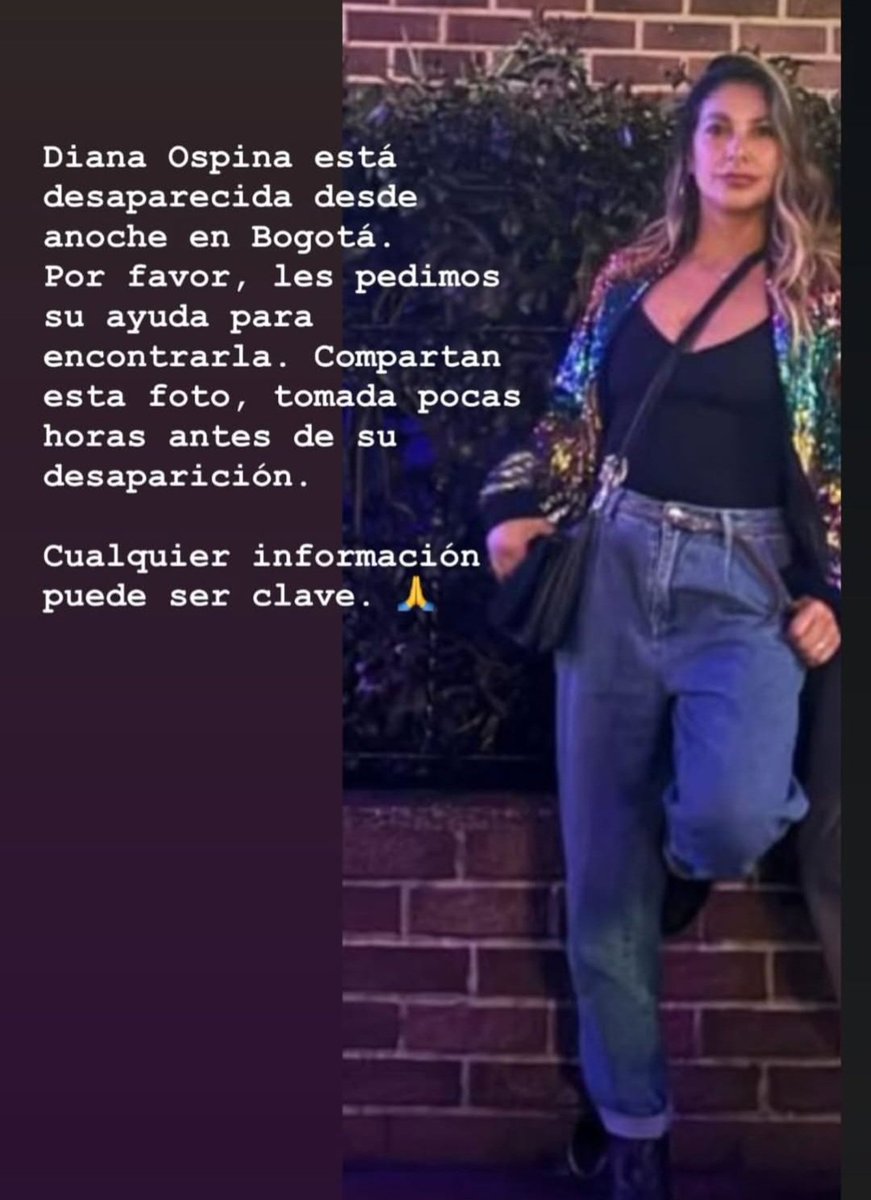 No paremos de difundir esta información hasta que Diana Ospina esté de vuelta con su familia
La solidaridad también salva vidas. Unidos somos más fuertes 
📱 314 461 97 64 📱 311 498 32 56 
📱 318 323 51 88 📱 317 700 36 23