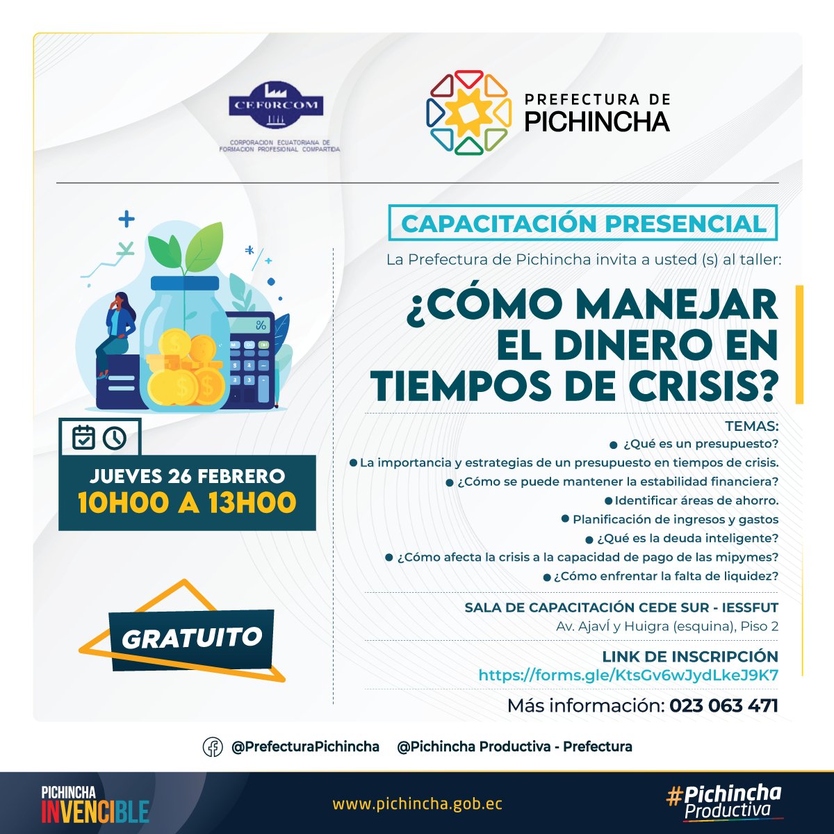 PichinchaGob's tweet image. 🚀 Impulsa tu emprendimiento y fortalece tus finanzas con nuestra capacitación presencial #GRATUITA:
¿Cómo manejar el dinero en tiempos de crisis?

Aprende estrategias prácticas para organizar tus ingresos, reducir gastos y tomar decisiones financieras inteligentes.

📅 Jueves 26