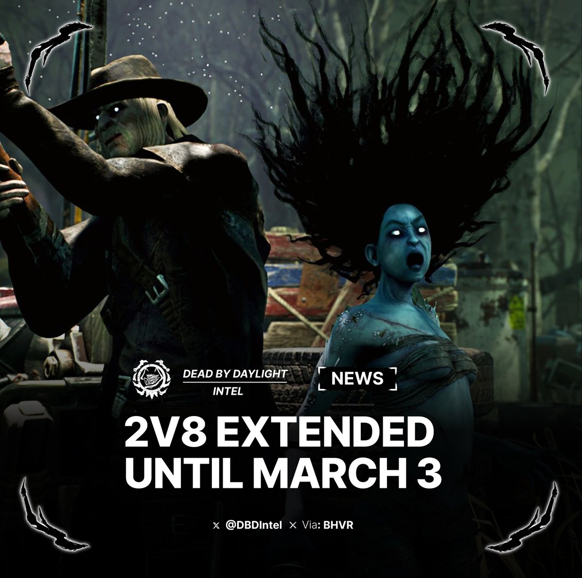 2v8 Extended in #DeadbyDaylight ⏳

This Game Mode was supposed to end on February 24, but today it was extended until March 3.