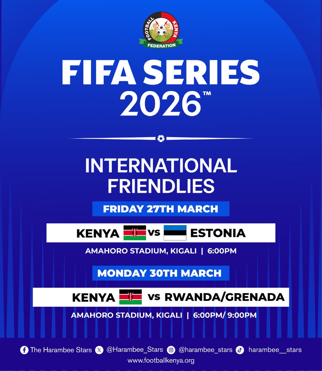 FIFA Series fixtures are out, 2⃣ international tests await in Kigali

Match 1: Kenya 🇰🇪 vs 🇪🇪 Estonia (27th March, 6PM)

Match 2: Winner vs Winner / Loser vs Loser

Read more 👉 tinyurl.com/6ytcy748 

#HarambeeStars #FIFASeries