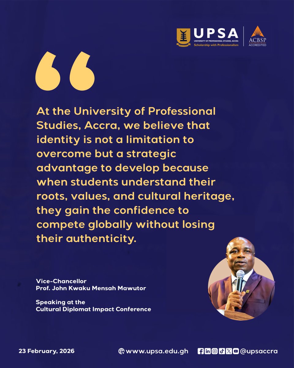 upsaccra's tweet image. At #UPSA, students embrace their roots and stand out globally. #AuthenticLeadership #FutureLeaders #AfricanExcellence #EducationWithPurpose #StrategicIdentity #ViceChancellor #ProfJohnKwakuMensahMawutor #CulturalDiplomatImpactConference #RootsAndWings #HeritageMatters
