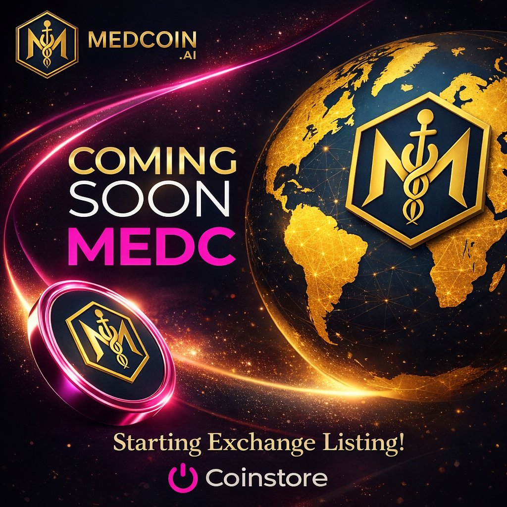MEDCOINHealth's tweet photo. 🚀 A new chapter begins.
MEDC is entering a major exchange phase.
Liquidity. Expansion. Global vision.
Stay tuned.
#MEDC #MedCoin #Crypto #Blockchain #Coinstore https://t.co/dhNFQuIuS1
